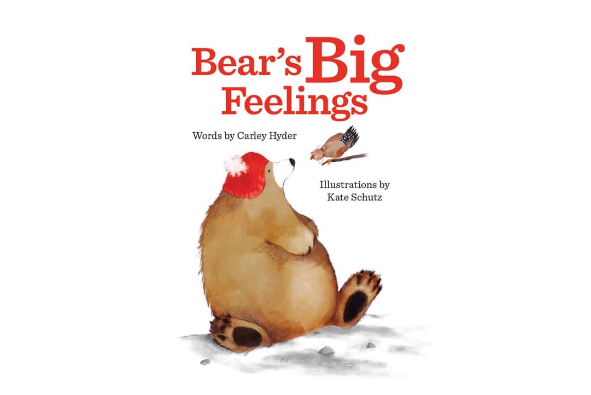 Carley Hyder & Kate Schutz: Bear's Big Feelings at Calgary