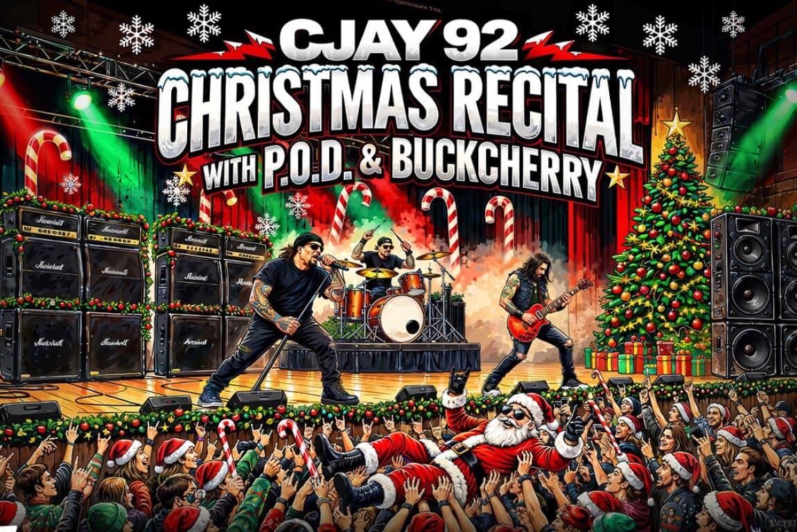 Poster for CJAY 92 Christmas Recital with P.O.D. & Buckcherry