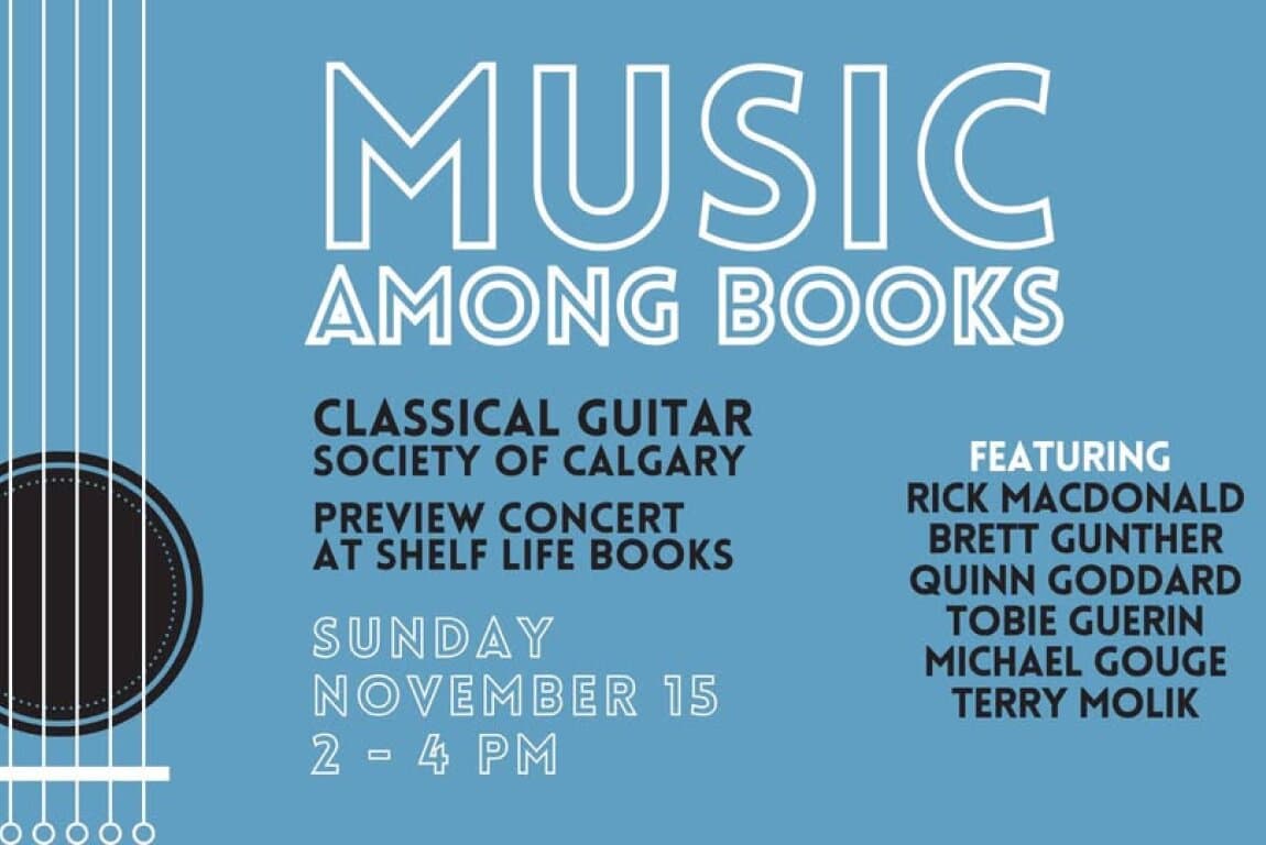 Classical Guitar Society of Calgary: Preview Concert at Shelf Life Books