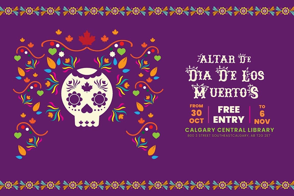 Day of the Dead at Central Library at Calgary Central Library