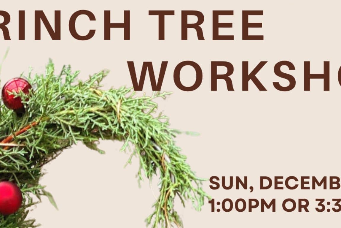 Poster for Grinch Tree Workshop