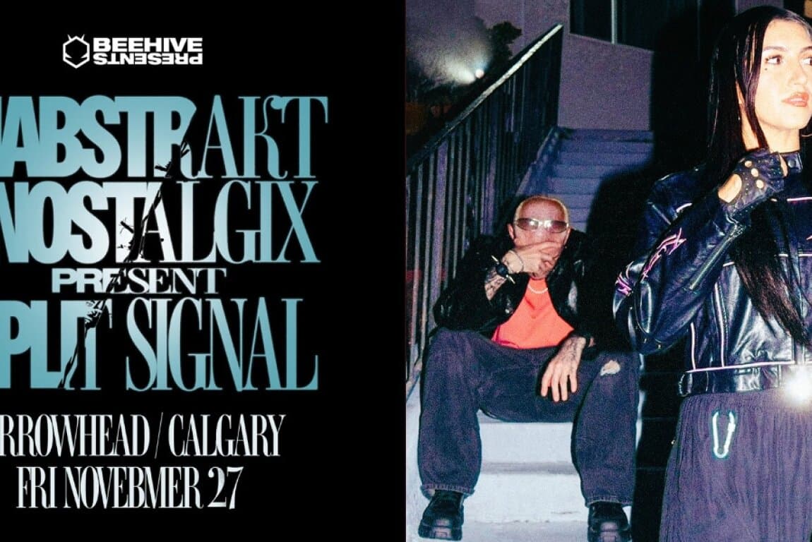 Habstrakt + Nostalgix — Split Signal Tour at Calgary