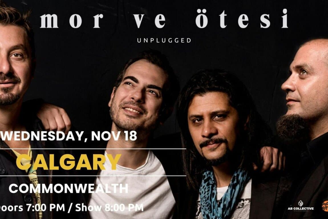 mor ve otesi Live in Calgary at Calgary