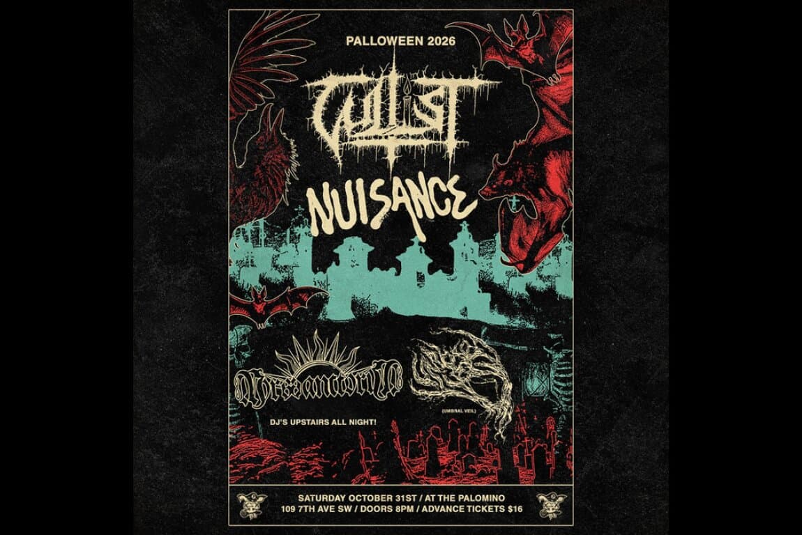 Palloween presents Cultist, Nuisance, Mors Sanctorum and Umbral Veil at The Palomino Smokehouse and Social Club
