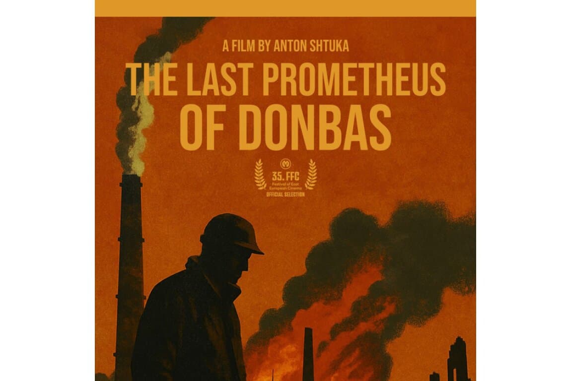 Poster for The Last Prometheus of Donbas @Calgary Justice Film Festival (CJFF)